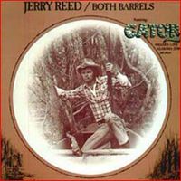 Jerry Reed - Both Barrels